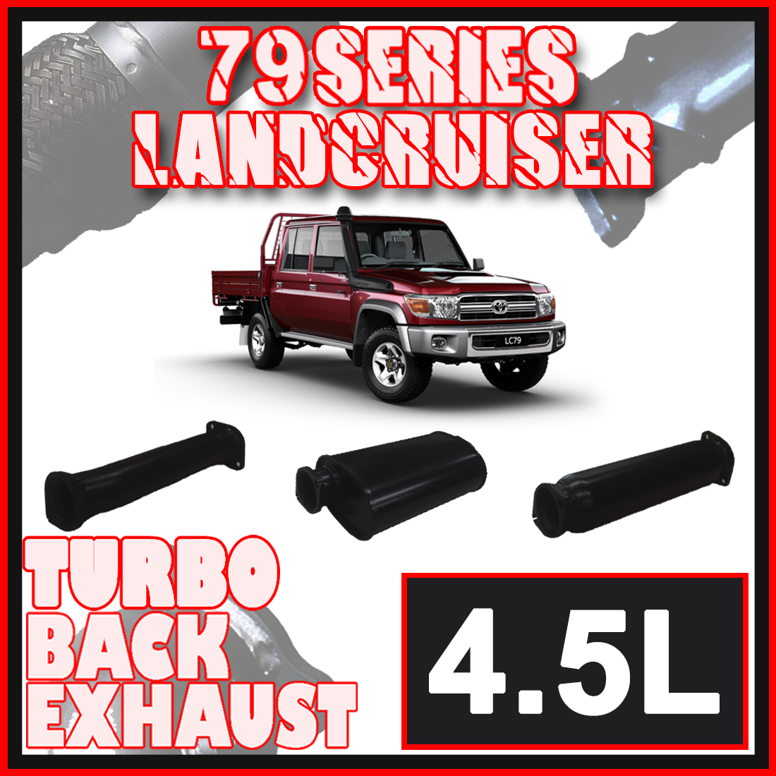 Toyota Landcruiser Exhaust 79 Series Dual Cab 3 Turbo Back Systems